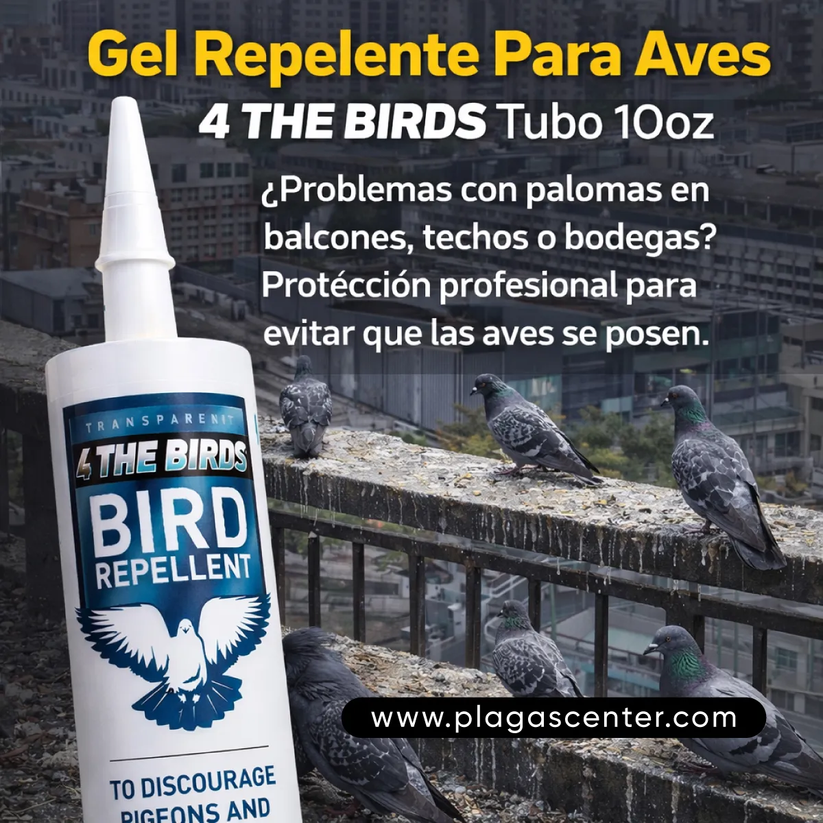 Gel Repelente de Palomas y Aves 4 The Birds Jt Eaton Uso Exterior 3 Gel-Antipalomas-Profesional-4-The-Birds-10oz-Uso-Exterior